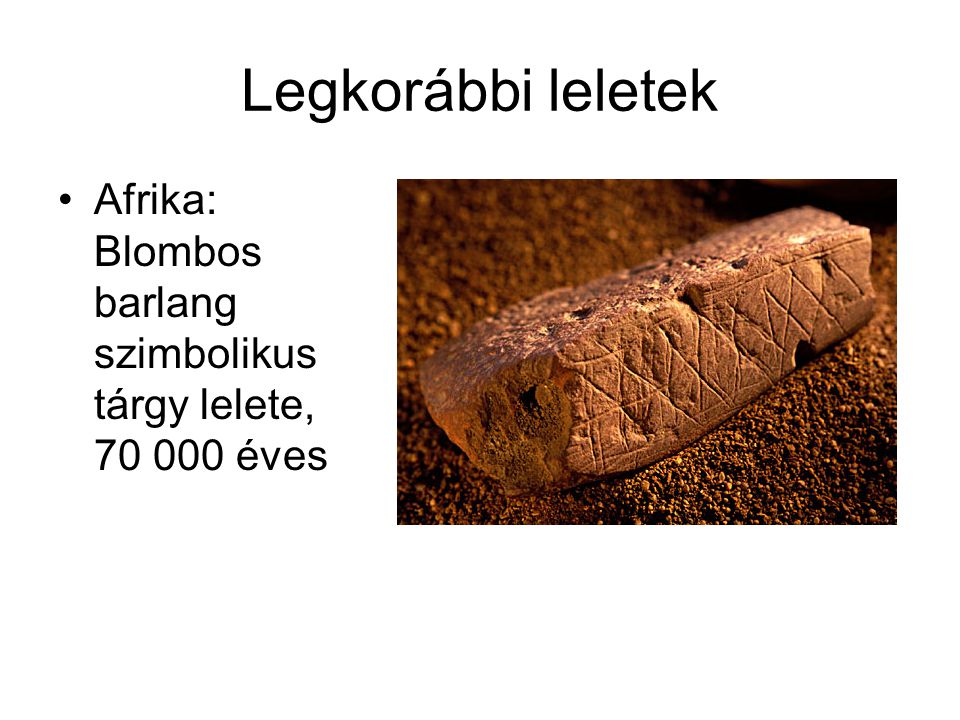Legkorábbi leletek Afrika: Blombos barlang szimbolikus tárgy lelete, éves