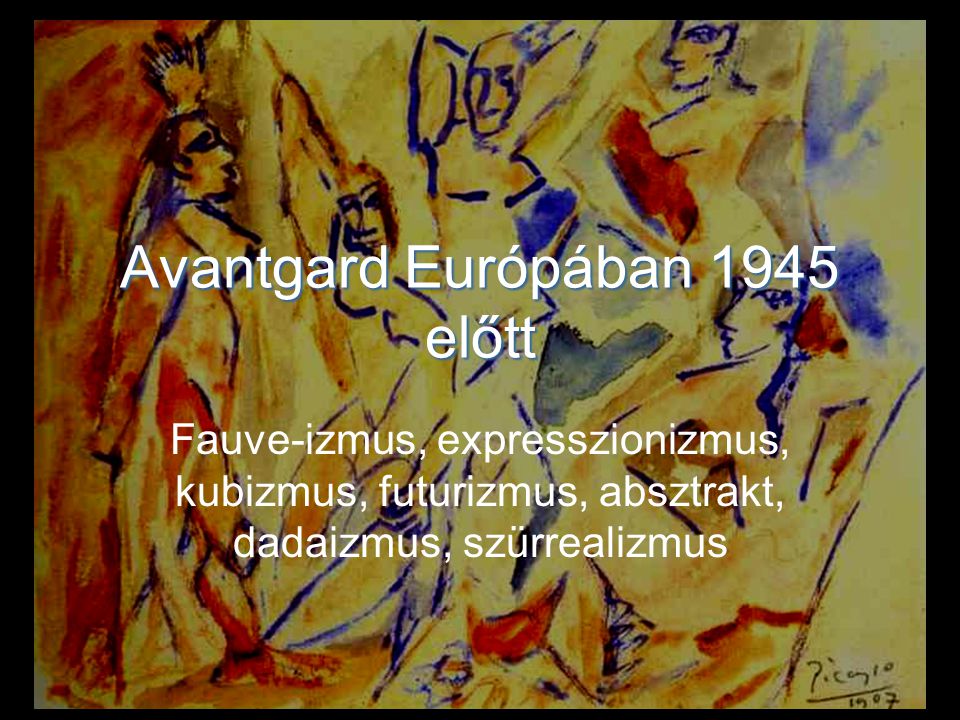 Avantgard Európában 1945 előtt
