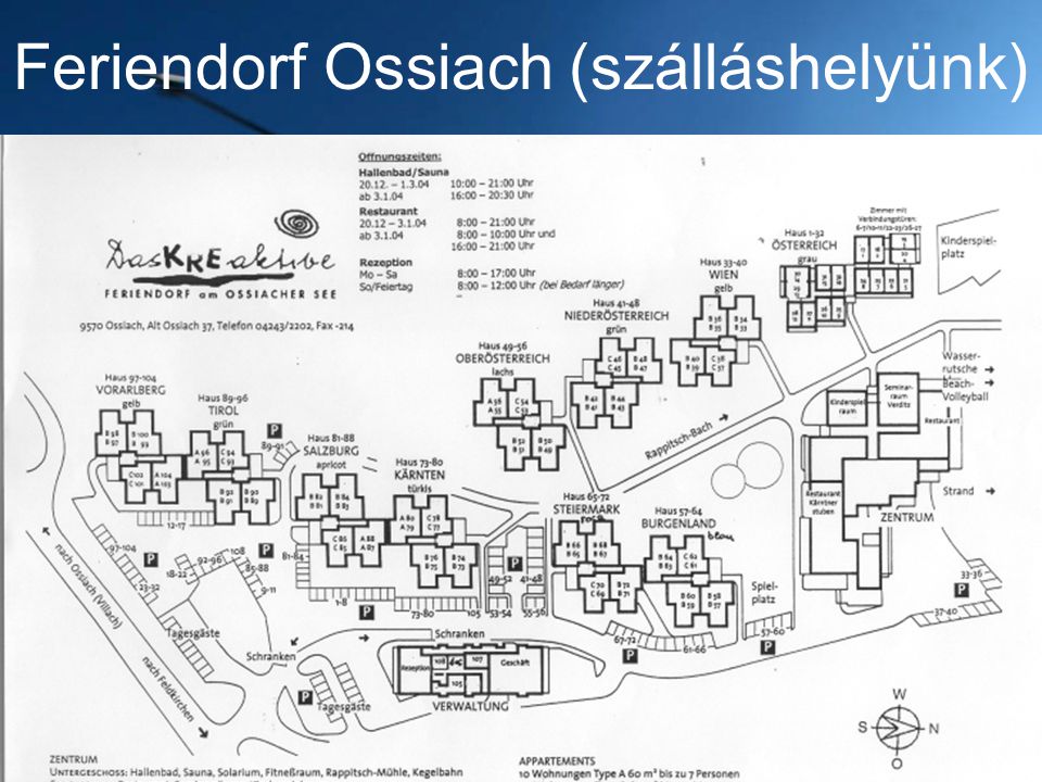 Feriendorf Ossiach (szálláshelyünk)