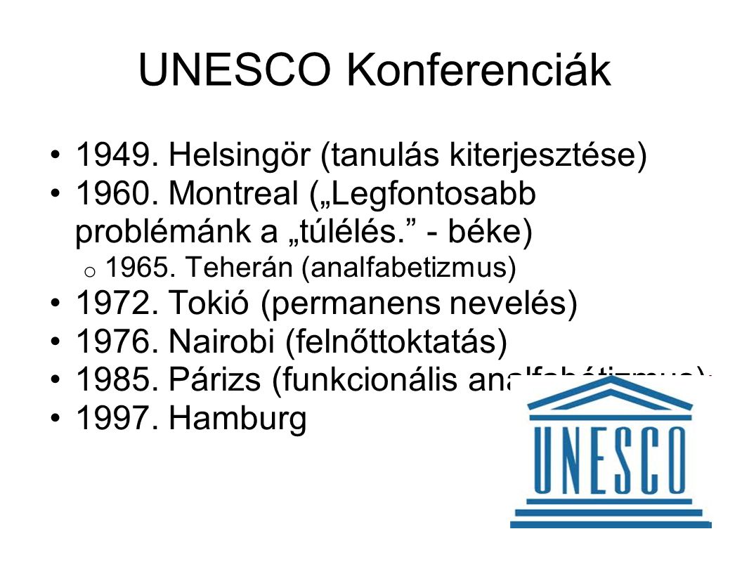 UNESCO Konferenciák Helsingör (tanulás kiterjesztése)