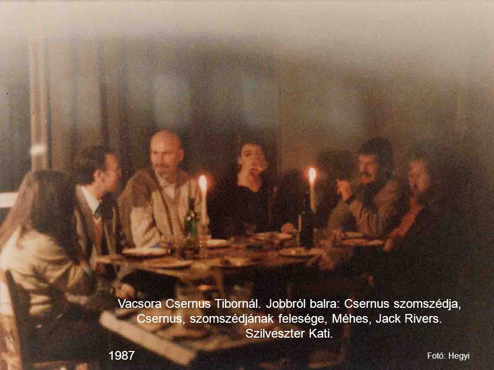 Vacsora Csernus Tibornál