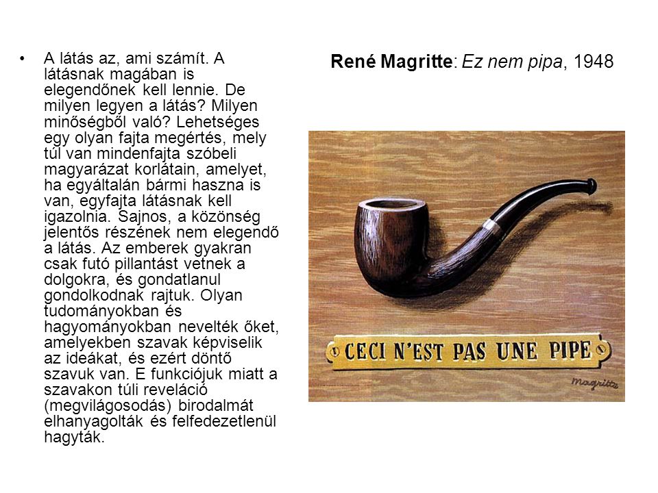 René Magritte: Ez nem pipa, 1948