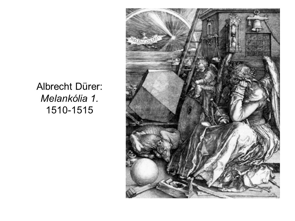 Albrecht Dürer: Melankólia