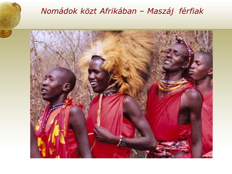 Nomádok közt Afrikában – Maszáj férfiak
