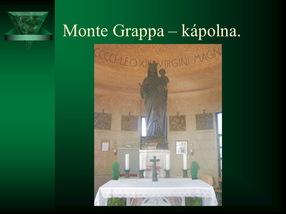 Monte Grappa – kápolna.