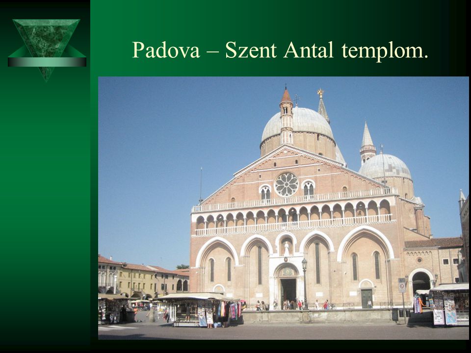Padova – Szent Antal templom.