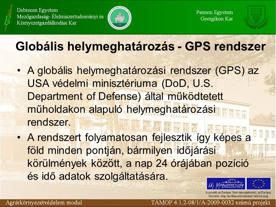 Globális helymeghatározás - GPS rendszer