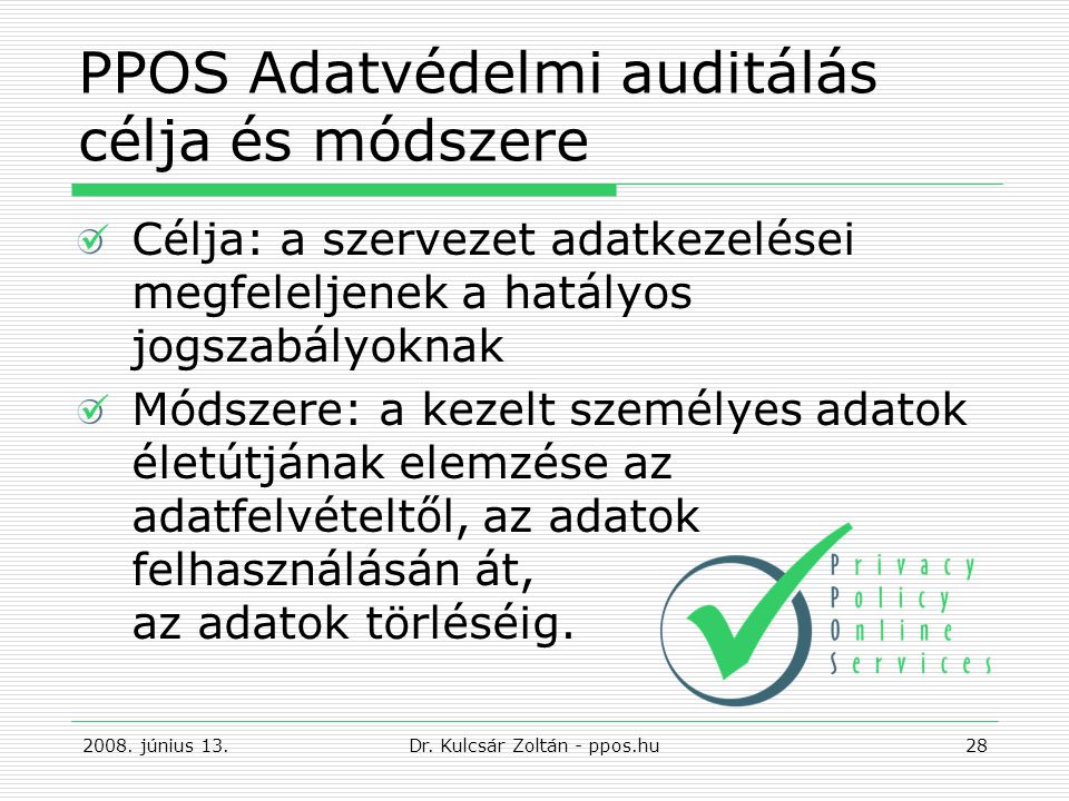 PPOS Adatvédelmi auditálás célja és módszere