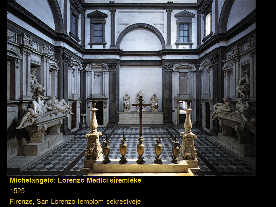 Michelangelo: Lorenzo Medici síremléke