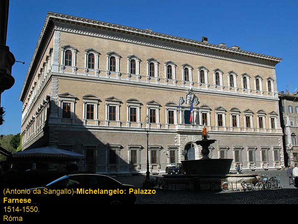 (Antonio da Sangallo)-Michelangelo: Palazzo Farnese