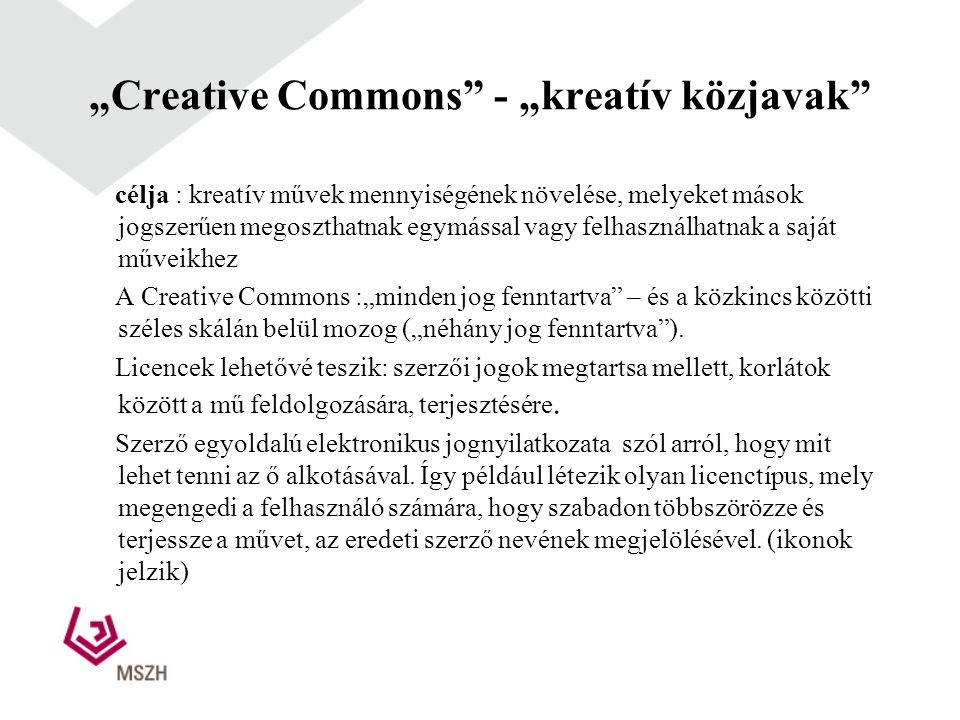 „Creative Commons - „kreatív közjavak