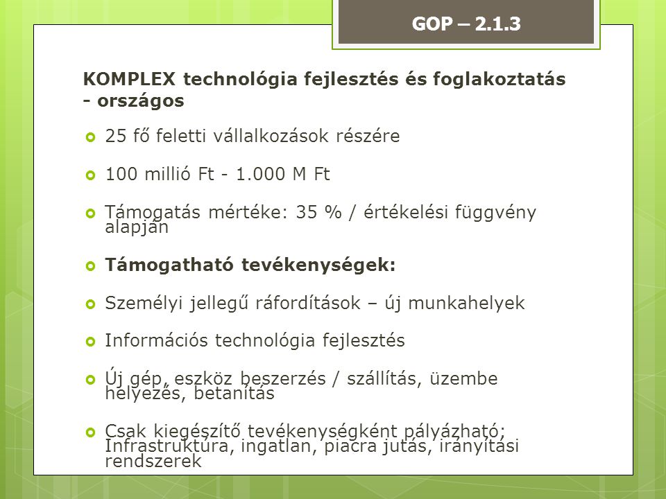 KOMPLEX technológia fejlesztés és foglakoztatás - országos