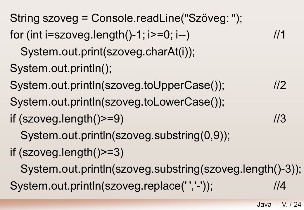 String szoveg = Console.readLine( Szöveg: );