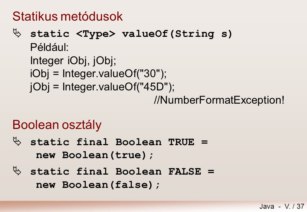 Statikus metódusok Boolean osztály