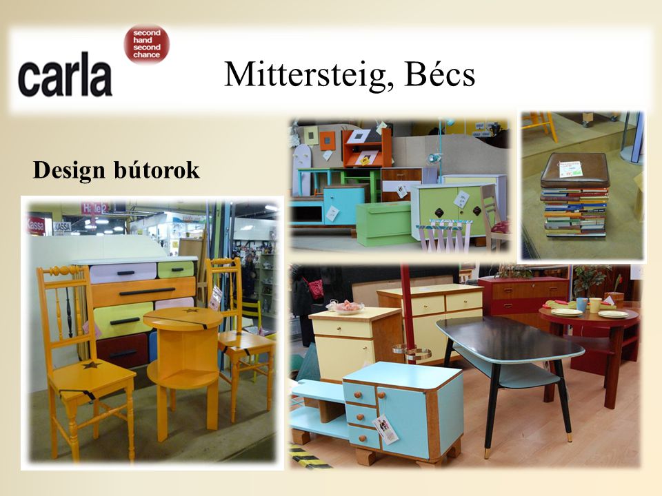 Mittersteig, Bécs Design bútorok