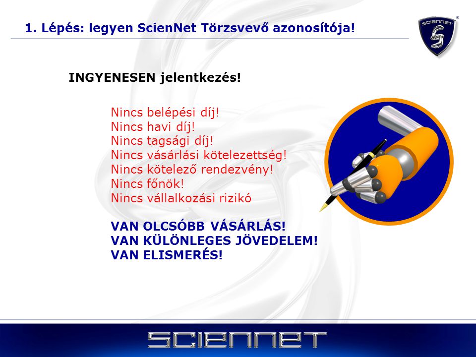 1. Lépés: legyen ScienNet Törzsvevő azonosítója!