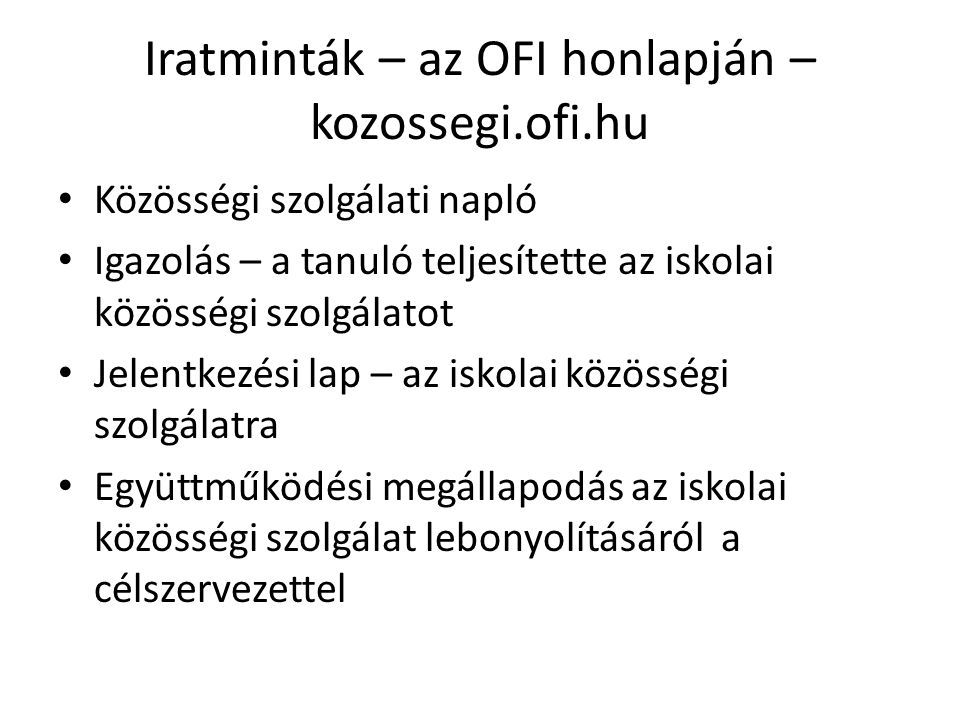 Iratminták – az OFI honlapján – kozossegi.ofi.hu