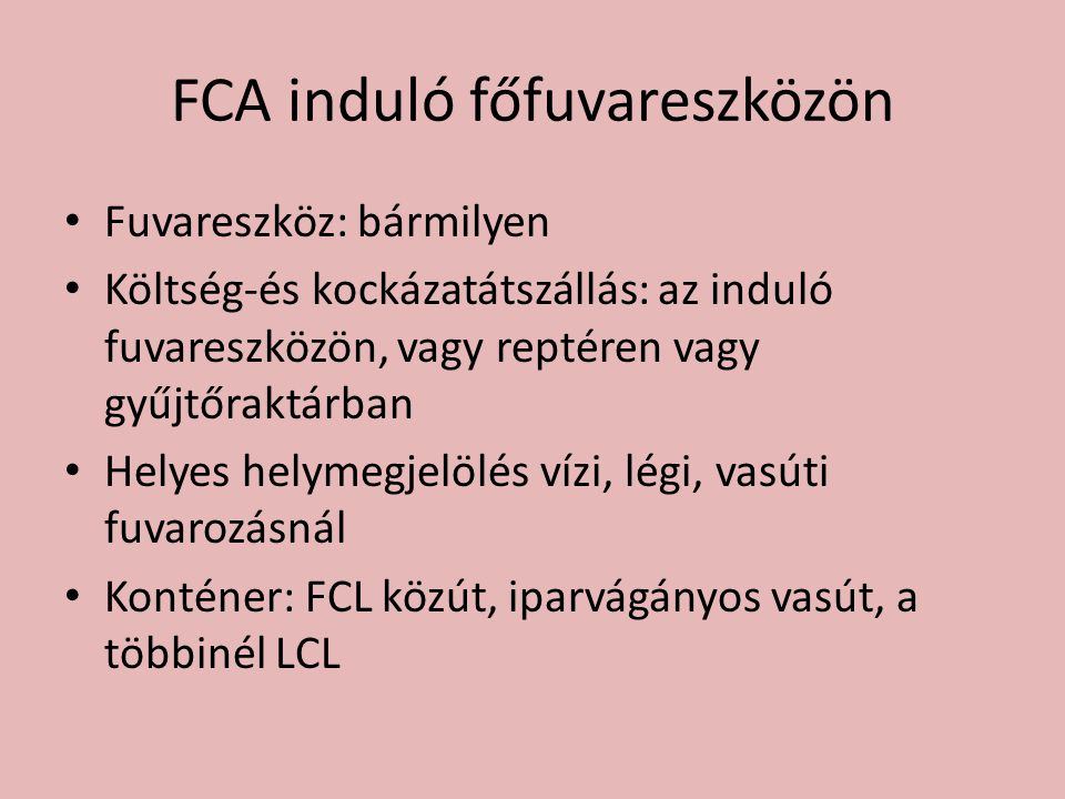 FCA induló főfuvareszközön