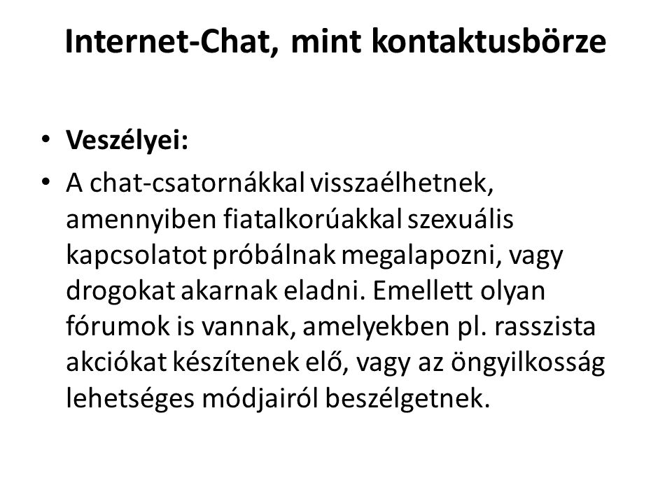 Internet-Chat, mint kontaktusbörze