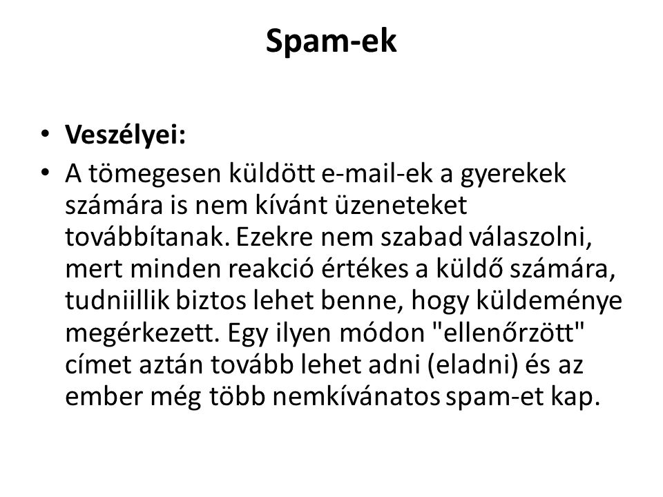 Spam-ek Veszélyei:
