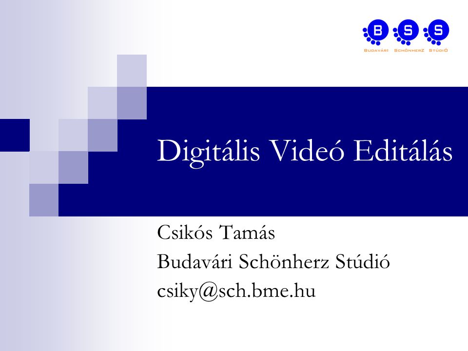Digitális Videó Editálás