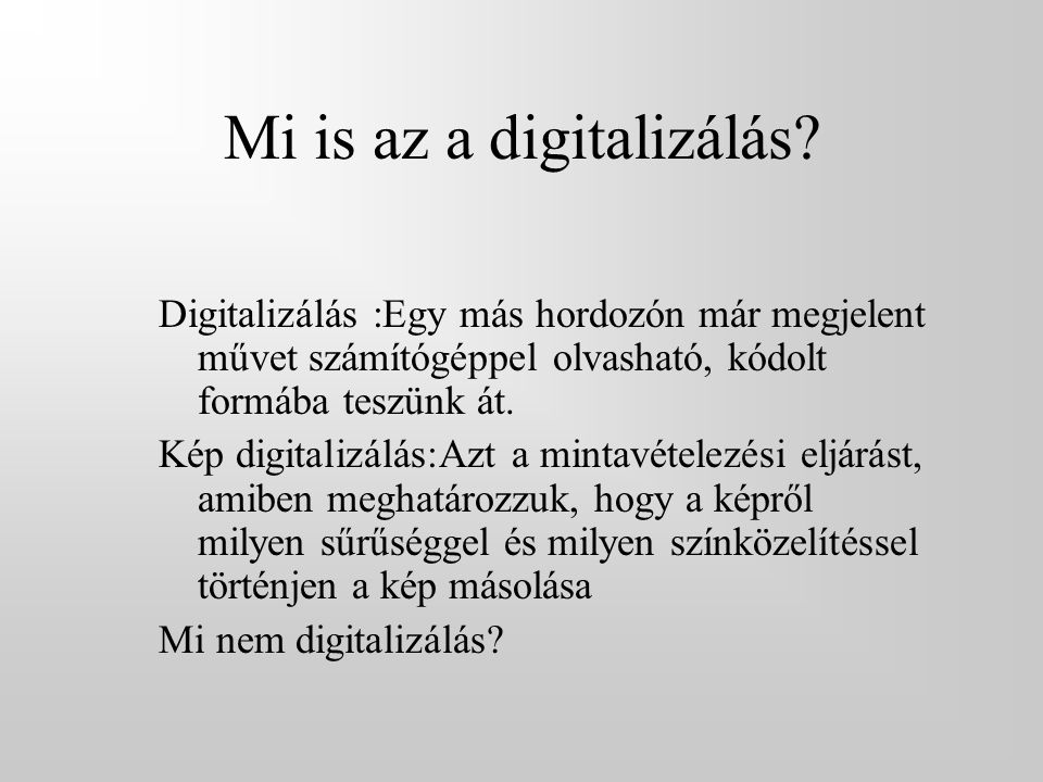 Mi is az a digitalizálás