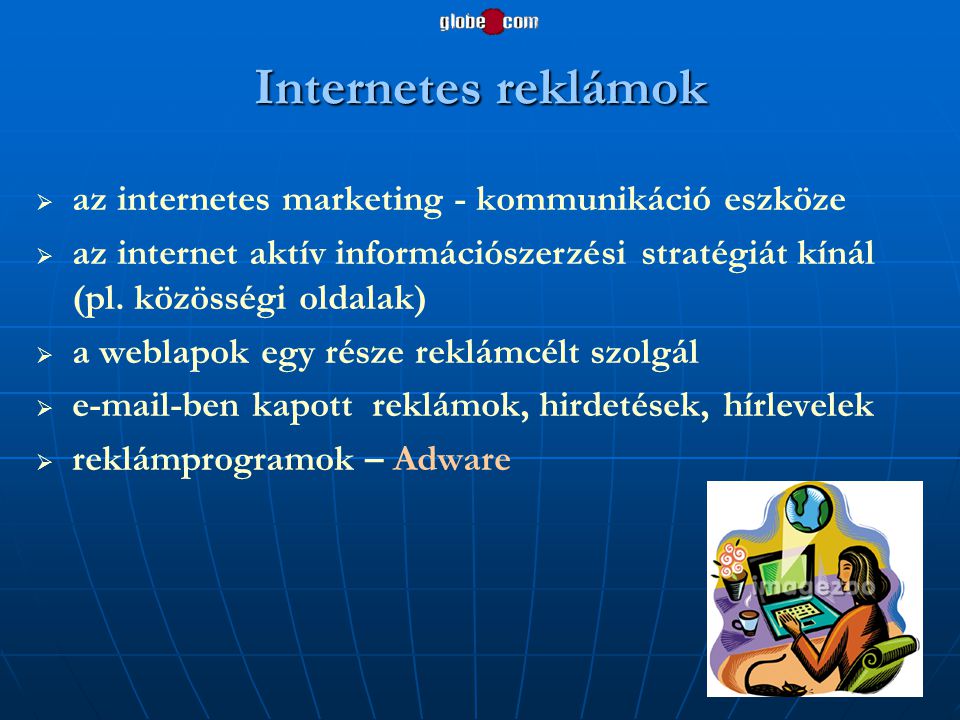Internetes reklámok az internetes marketing - kommunikáció eszköze