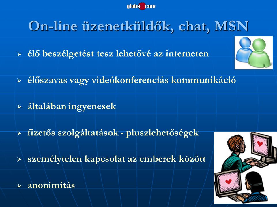 On-line üzenetküldők, chat, MSN