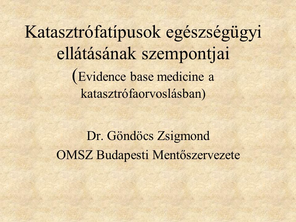 Dr. Göndöcs Zsigmond OMSZ Budapesti Mentőszervezete