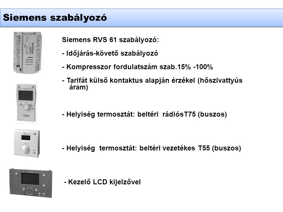 Siemens szabályozó Siemens RVS 61 szabályozó: