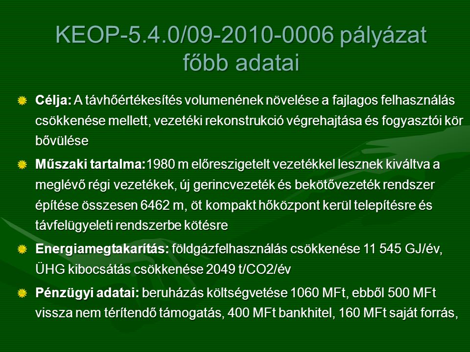 KEOP-5.4.0/ pályázat főbb adatai