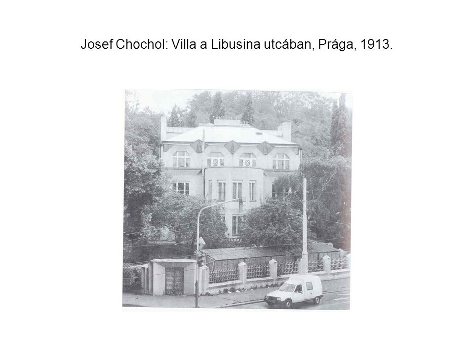 Josef Chochol: Villa a Libusina utcában, Prága, 1913.