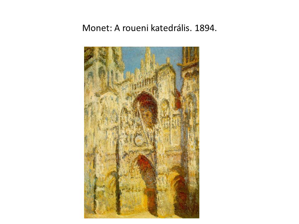 Monet: A roueni katedrális
