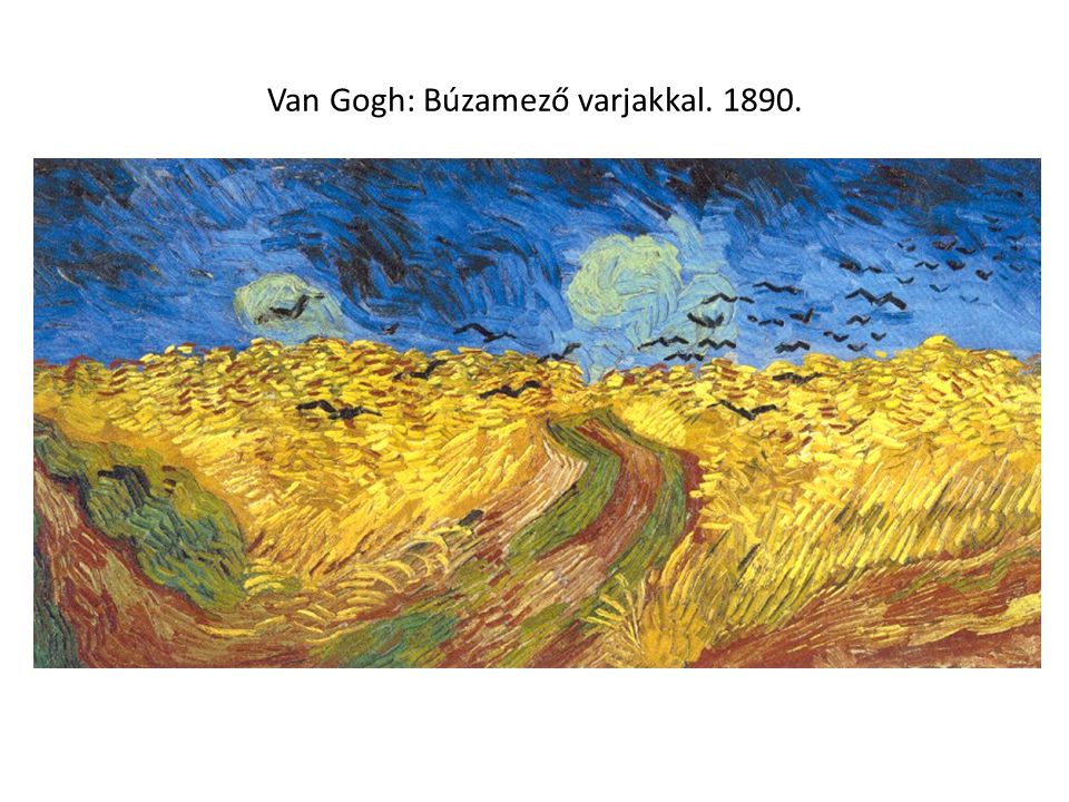Van Gogh: Búzamező varjakkal