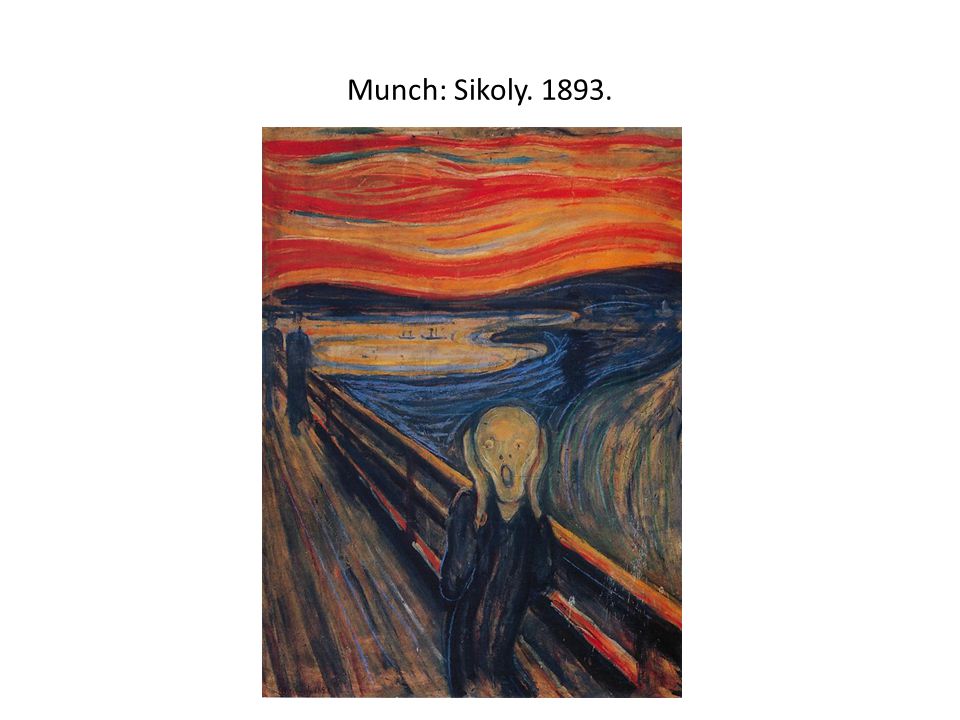 Munch: Sikoly