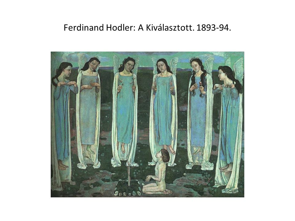 Ferdinand Hodler: A Kiválasztott