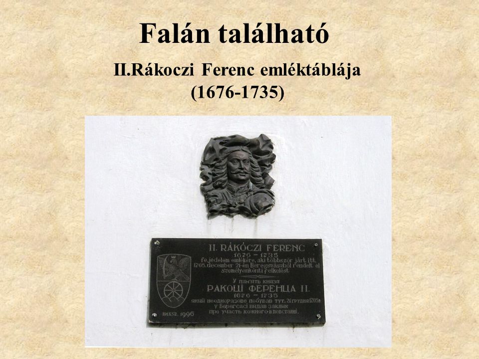 II.Rákoczi Ferenc emléktáblája ( )