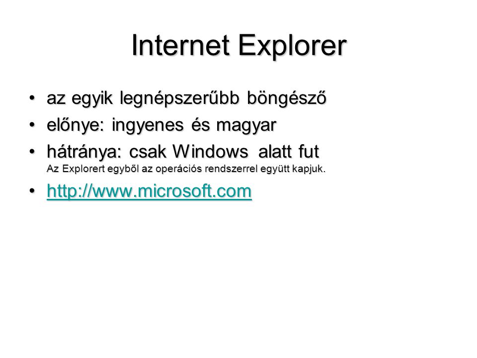 Internet Explorer az egyik legnépszerűbb böngésző