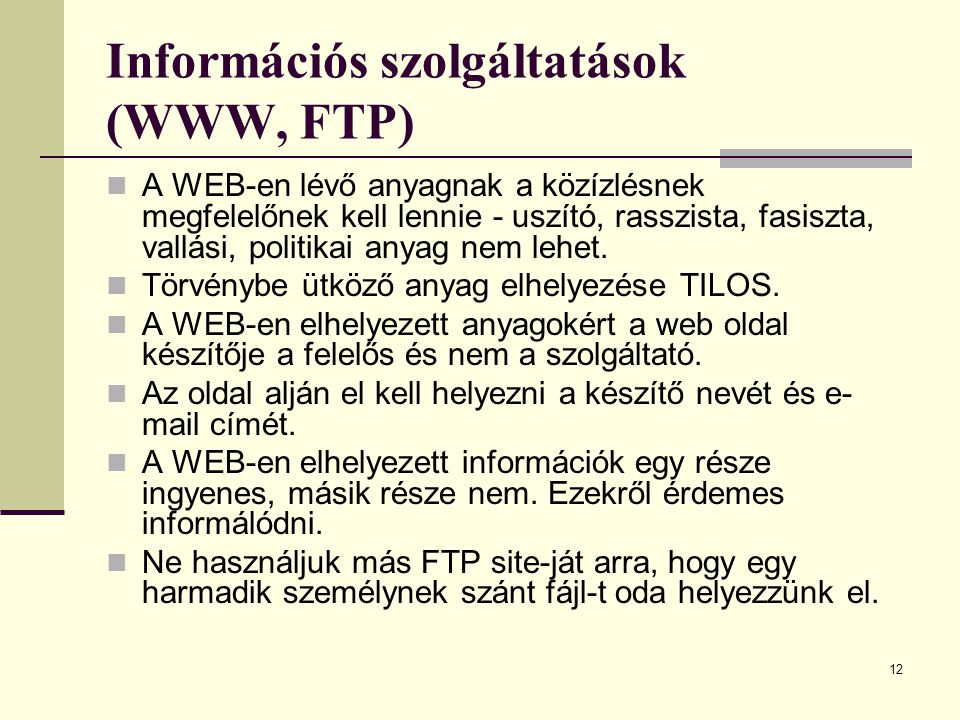 Információs szolgáltatások (WWW, FTP)