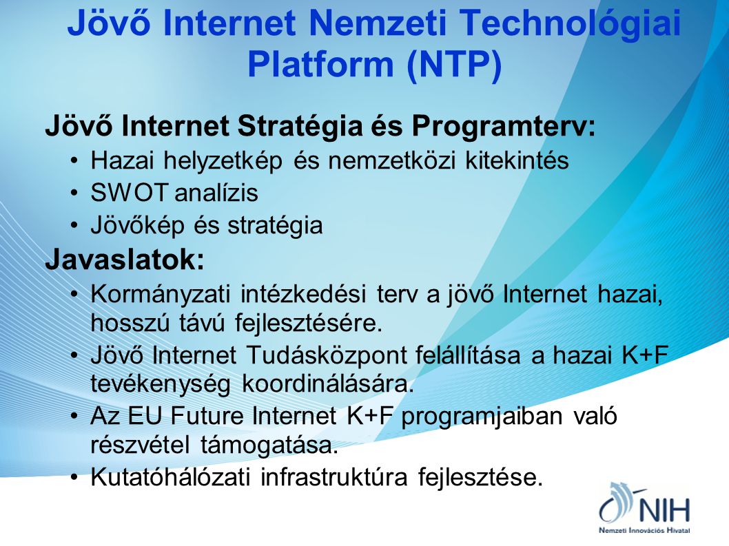 Jövő Internet Nemzeti Technológiai Platform (NTP)