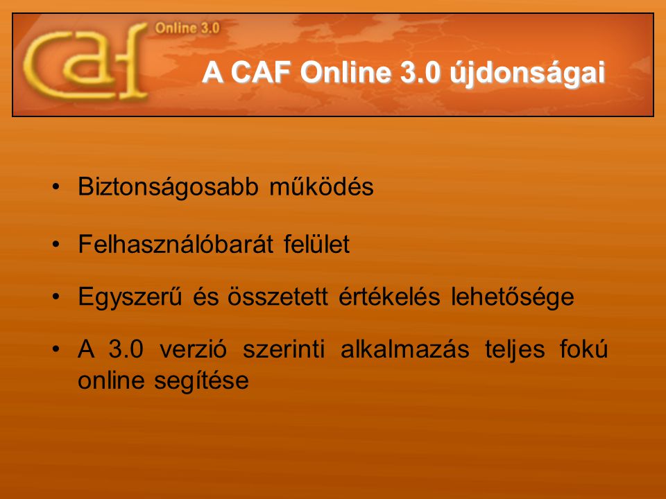 A CAF Online 3.0 újdonságai