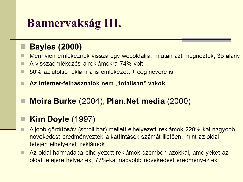 Bannervakság III. Bayles (2000)