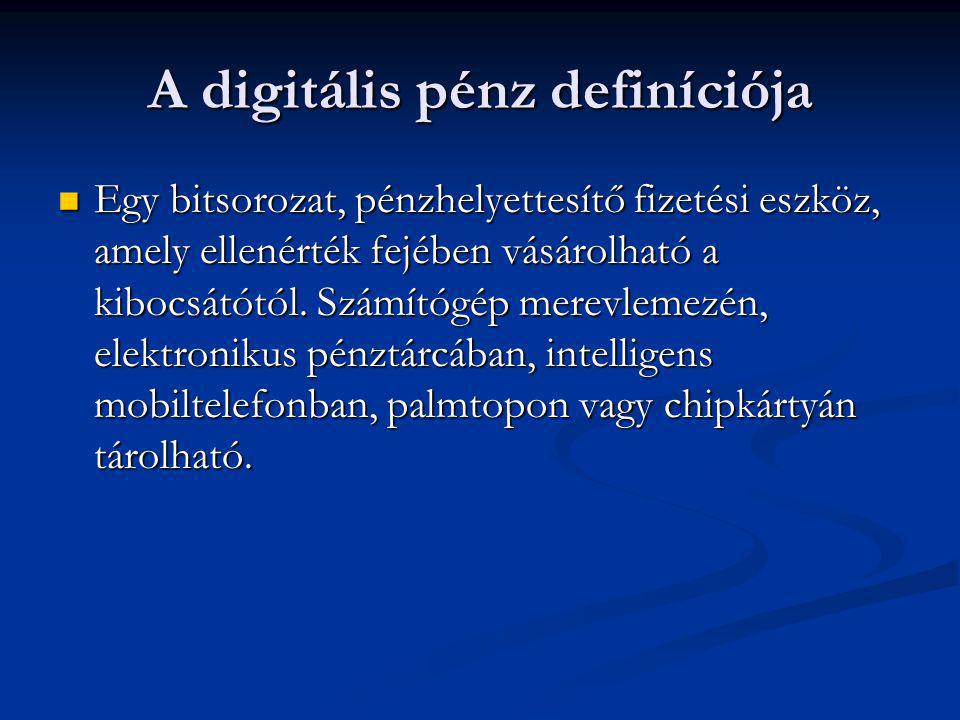 A digitális pénz definíciója