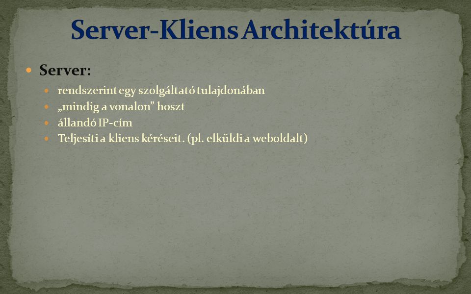 Server-Kliens Architektúra