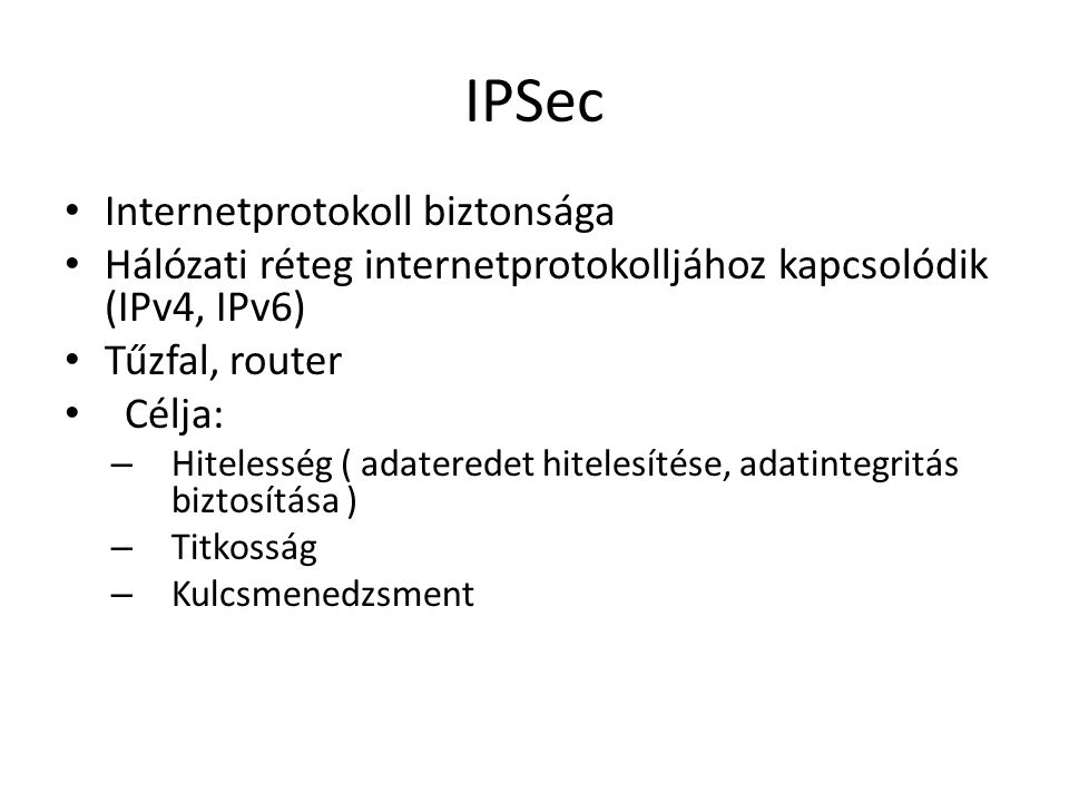 IPSec Internetprotokoll biztonsága