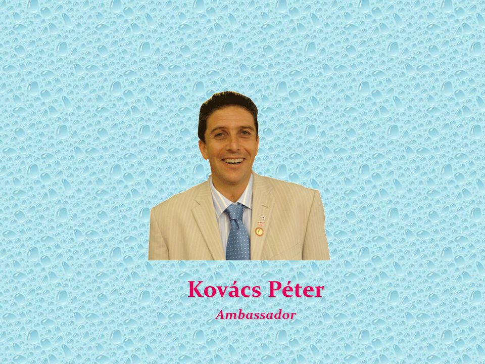 Kovács Péter Ambassador