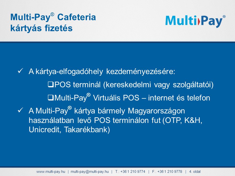 Multi-Pay® Cafeteria kártyás fizetés