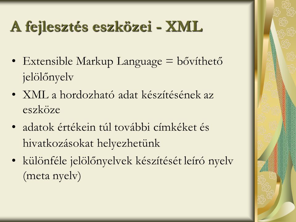 A fejlesztés eszközei - XML