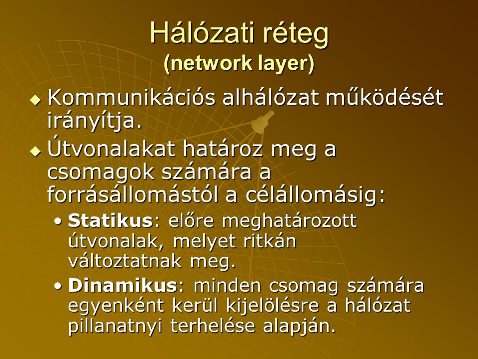Hálózati réteg (network layer)