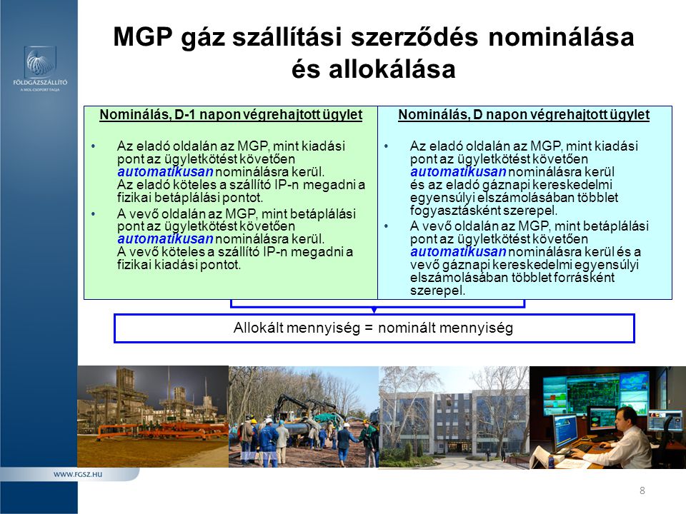 MGP gáz szállítási szerződés nominálása és allokálása